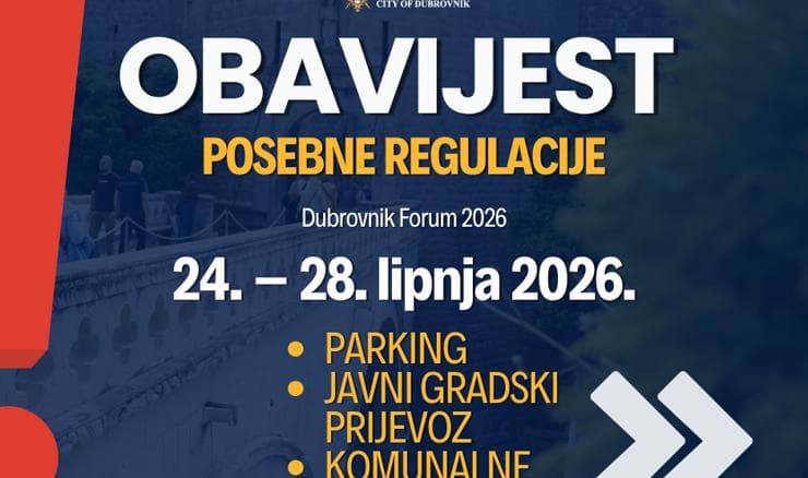 Posebna prometna i komunalna regulacija tijekom održavanja Dubrovnik Foruma