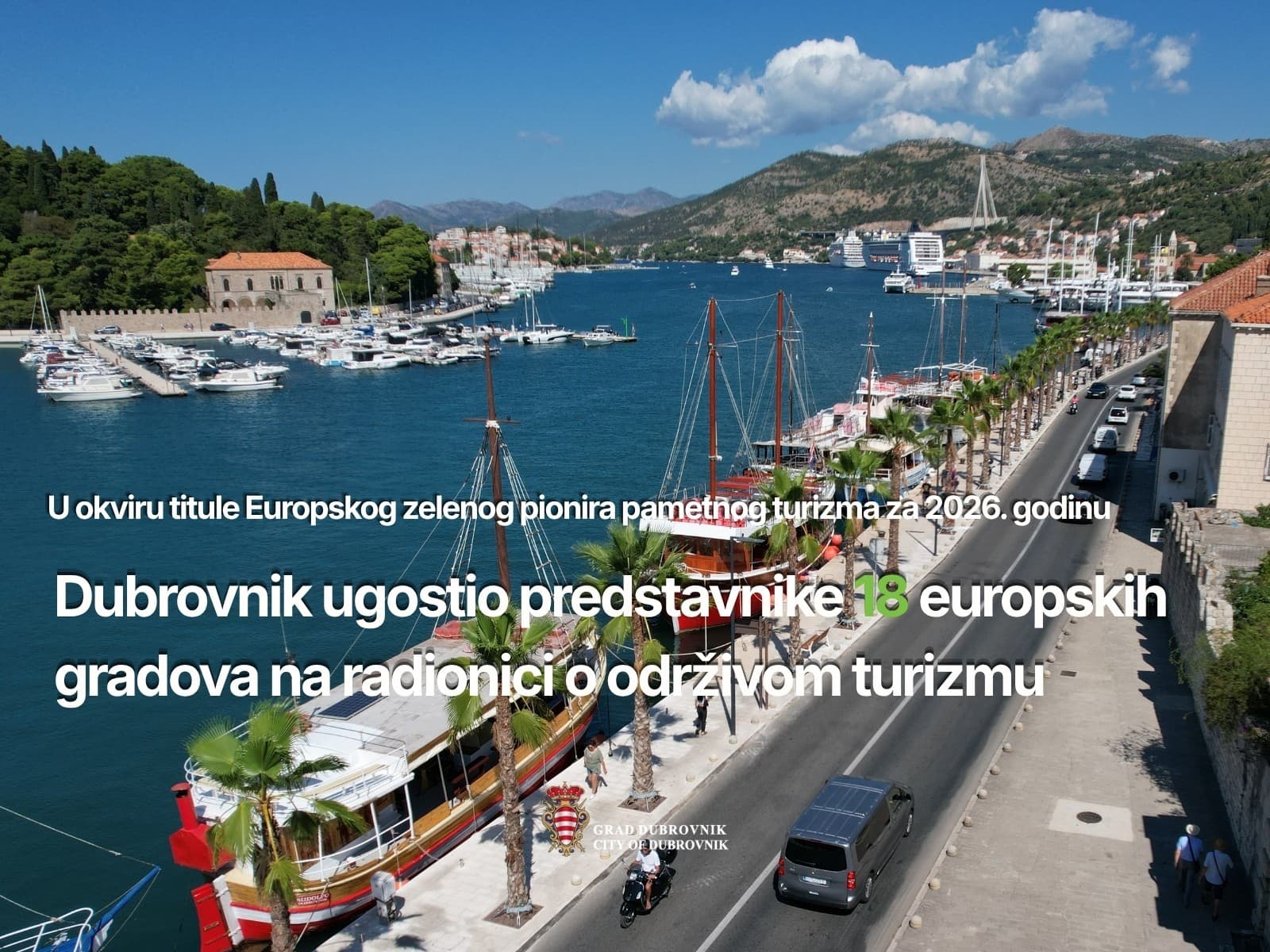 ODRŽIVI TURIZAM Dubrovnik ugostio predstavnike europskih gradova na radionici o održivom turizmu